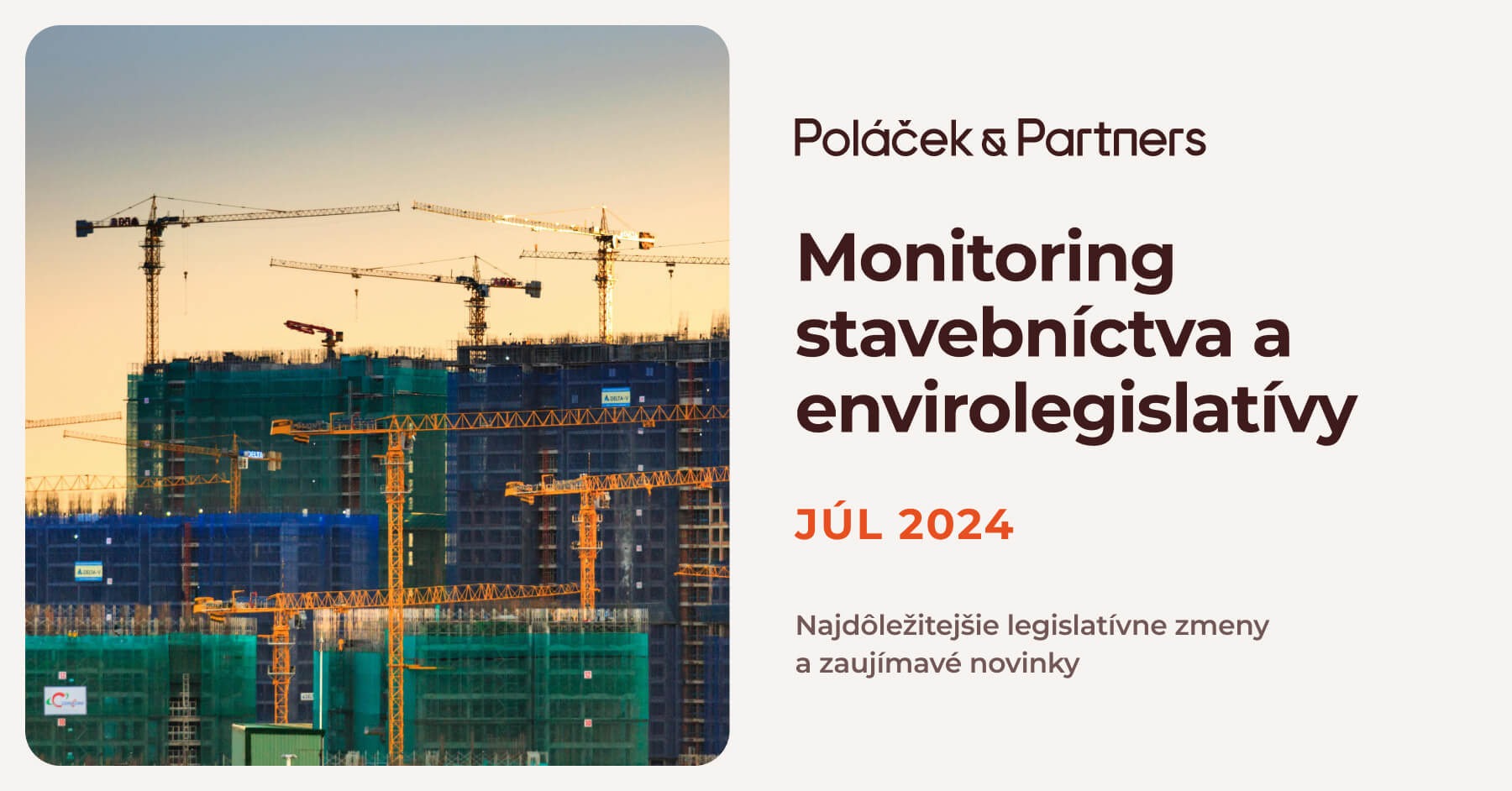 Novinky v stavebníctve a envirolegislatíve za júl 2024