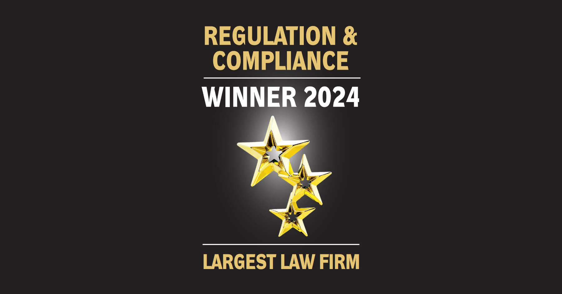 Largest Law Firms 2024: Repeat Victory in the Regulation & Compliance Category